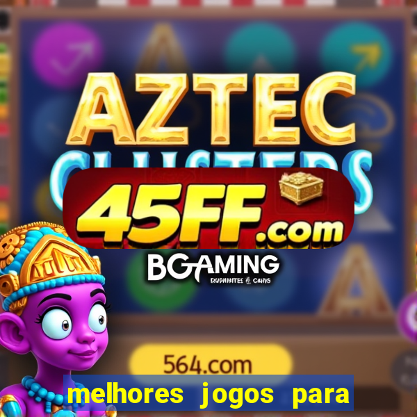 melhores jogos para ganhar dinheiro na internet